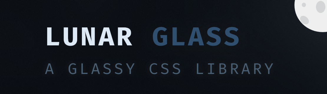 Lunar Glass CSS Banner